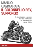 IL COLONNELLO REY, SUPPONGO